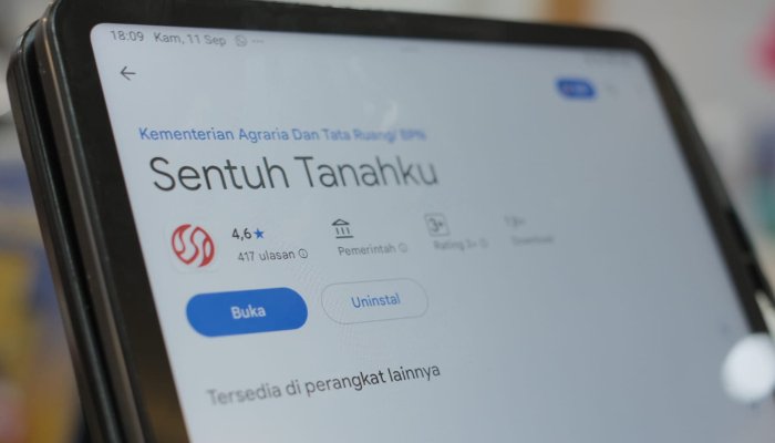 Balik nama tanah dapat diakses melalui aplikasi Sentuh Tanahku, yang tersedia gratis di AppStore dan PlayStore.