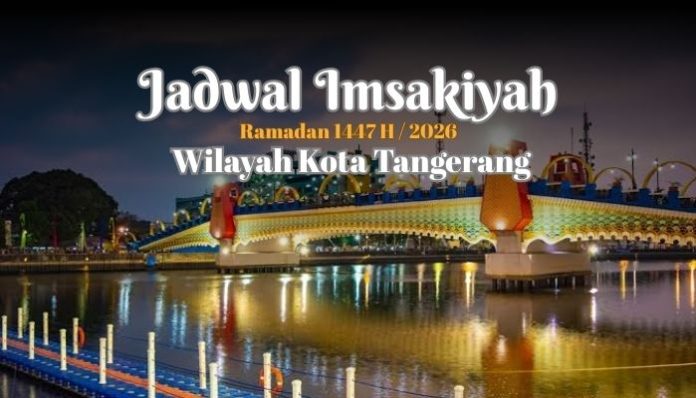 Jadwal Imsakiyah Kota Tangerang Ramadan 2026.