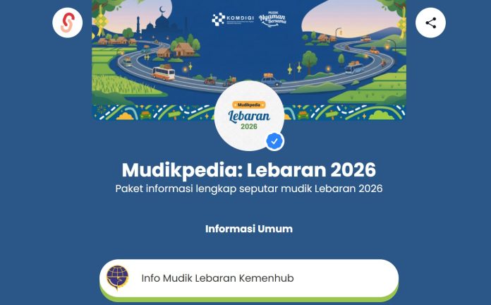 Kementerian Komunikasi dan Digital (Kemkomdigi) kembali meluncurkan MudikPedia: Lebaran 2026 (Foto: mudikpedia)