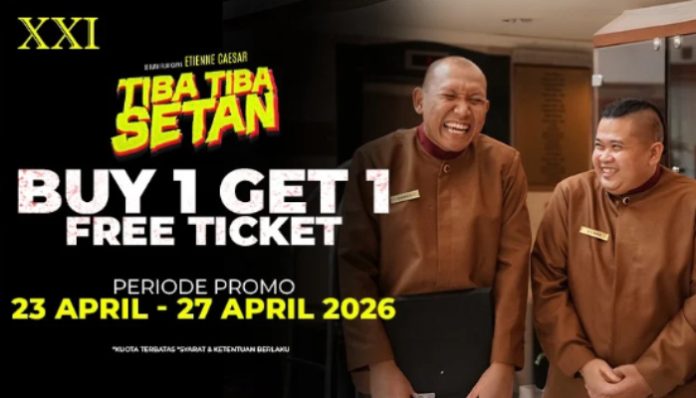 Promo Beli 1 Gratis 1 Tiba-Tiba Setan di Cinema XXI