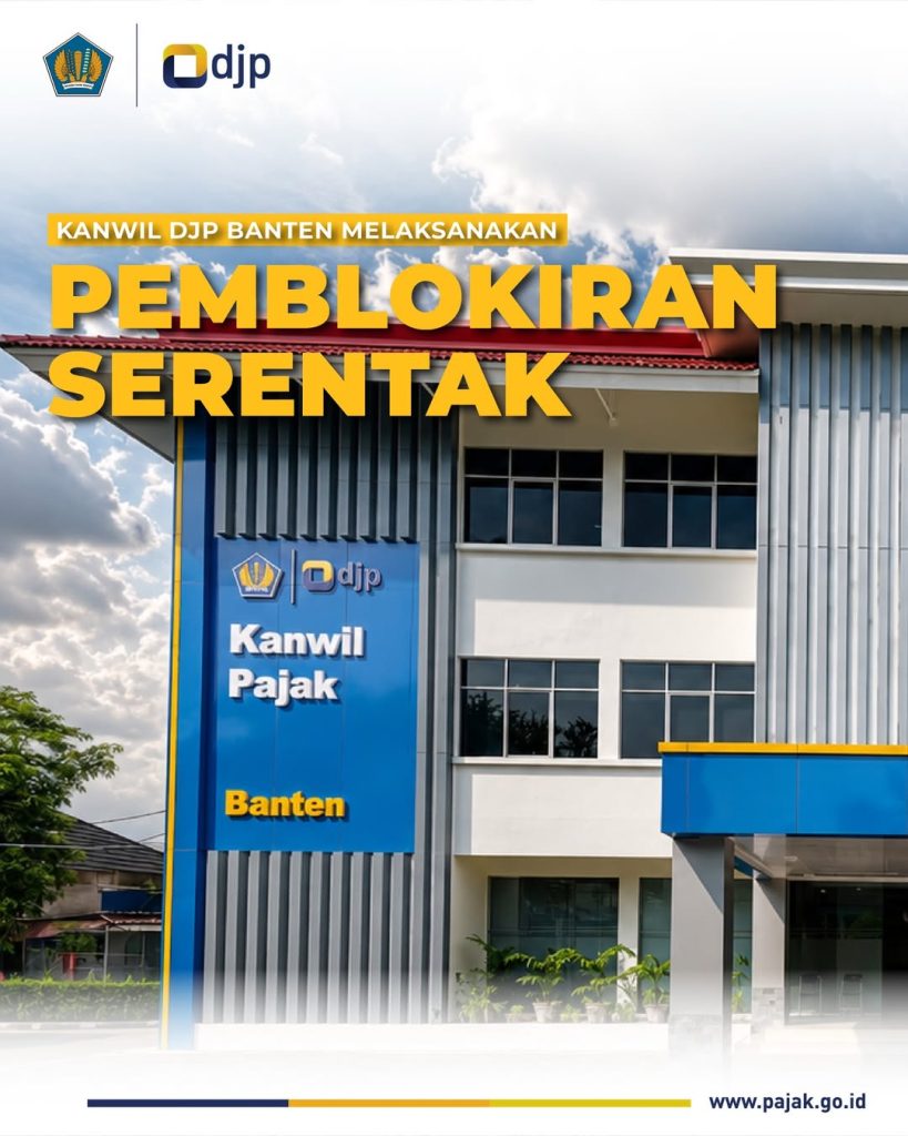 Postingan Kanwil DJP Banten tentang pemblokiran rekening wajib pajak